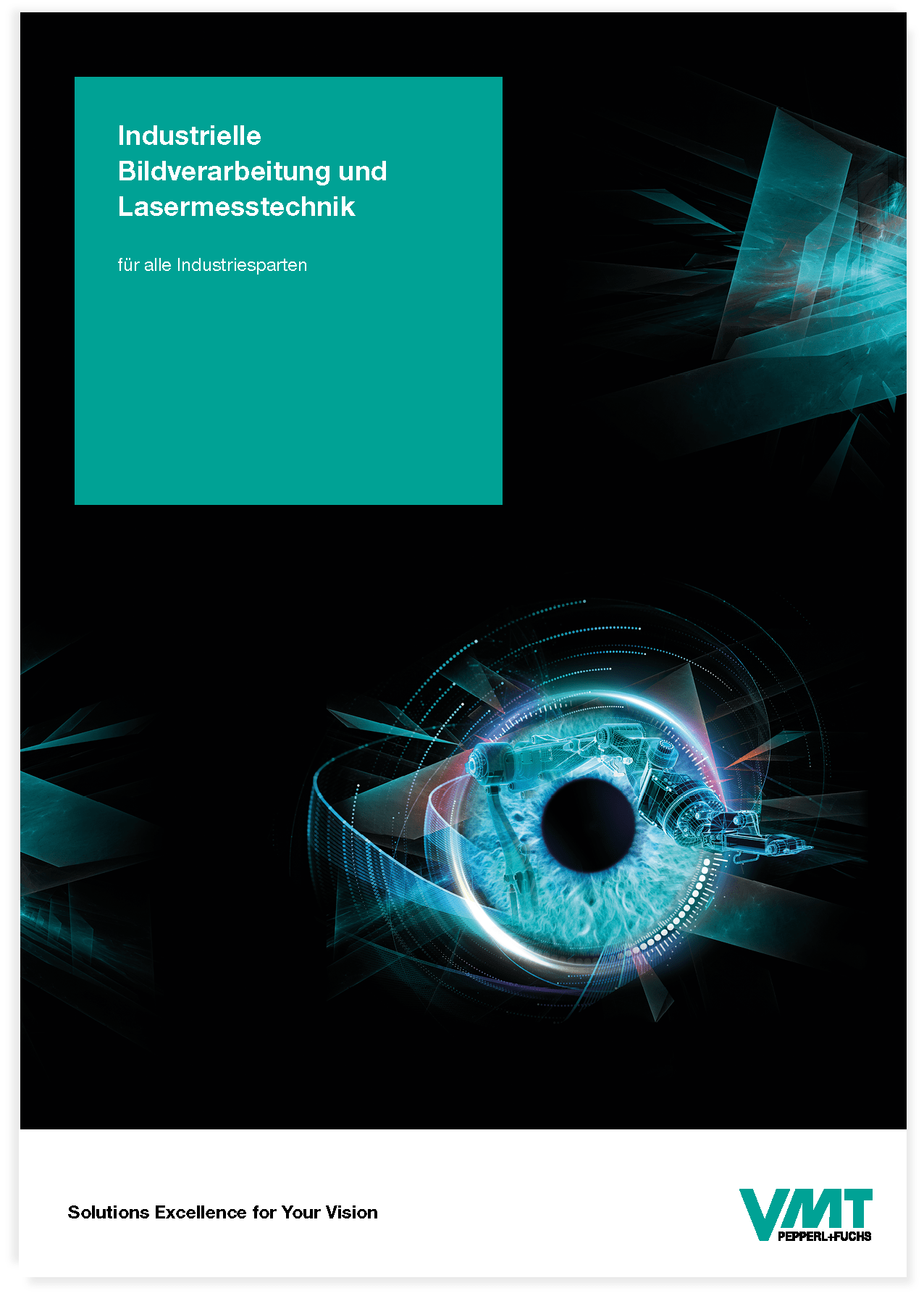 Bildverarbeitung und Lasermesstechnik - VMT Bildverarbeitungssysteme GmbH